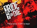 187 : Ride or Die
