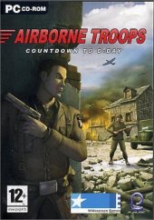 Airborne Troops : Countdown to D-Day