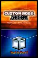 Plus d'images de Custom Robo Arena