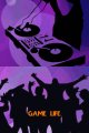 Game Life d�voile DJ Life