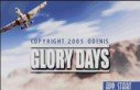 Glory Days : The Essence of War