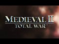 Medieval II : Total War