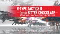 R-Type Tactics 2 retard� en images