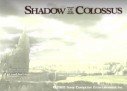 Shadow of The Colossus